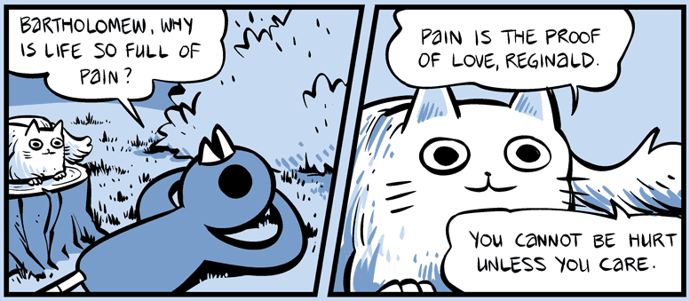 You cannot be hurt unless you care.
